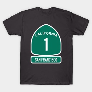 PACIFIC COAST Highway 1 California Sign San Francisco T-Shirt